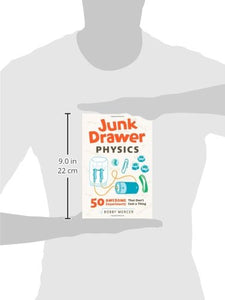 Junk Drawer Physics by Bobby Mercer