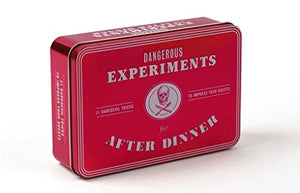 Dangerous Experiments for After Dinner: 21 Daredevil Tricks to Impress Your Guests