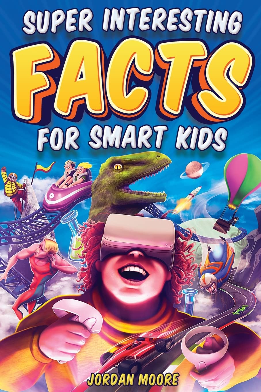 Super Interesting Facts For Smart Kids