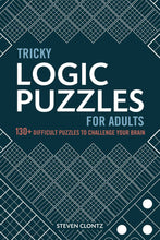 Load image into Gallery viewer, Tricky Logic Puzzles for Adults
